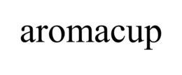 AROMACUP trademark