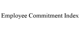 EMPLOYEE COMMITMENT INDEX trademark