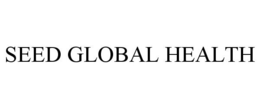 SEED GLOBAL HEALTH trademark