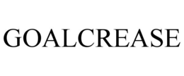 GOALCREASE trademark