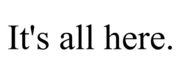 IT'S ALL HERE. trademark