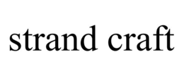 STRAND CRAFT trademark