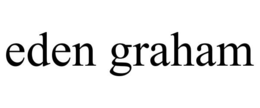 EDEN GRAHAM trademark