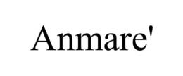 ANMARE' trademark