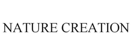 NATURE CREATION trademark