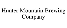 HUNTER MOUNTAIN BREWING COMPANY trademark