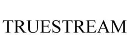 TRUESTREAM trademark
