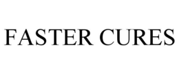 FASTER CURES trademark