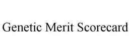 GENETIC MERIT SCORECARD trademark