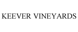 KEEVER VINEYARDS trademark