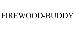 FIREWOOD-BUDDY trademark