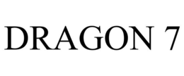 DRAGON 7 trademark