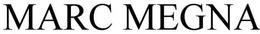 MARC MEGNA trademark