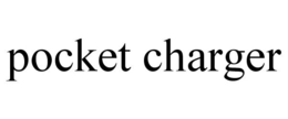POCKET CHARGER trademark