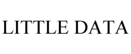 LITTLE DATA trademark