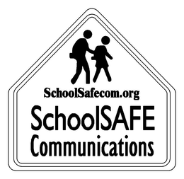 SCHOOLSAFECOM.ORG SCHOOLSAFE COMMUNICATIONS trademark