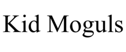 KID MOGULS trademark