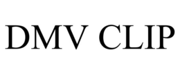 DMV CLIP trademark