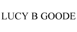 LUCY B GOODE trademark