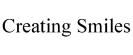 CREATING SMILES trademark