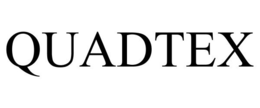 QUADTEX trademark