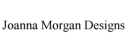 JOANNA MORGAN DESIGNS trademark