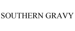 SOUTHERN GRAVY trademark