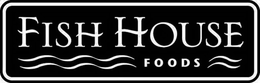 FISH HOUSE FOODS trademark
