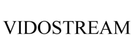 VIDOSTREAM trademark