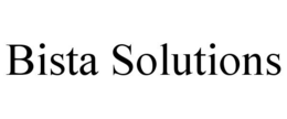 BISTA SOLUTIONS trademark