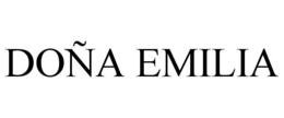 DOÑA EMILIA trademark