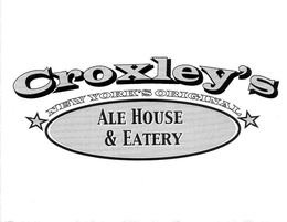 CROXLEY'S ABOVE NEW YORK'S ORIGINAL ABOVE ALE HOUSE & EATERY trademark