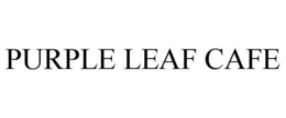 PURPLE LEAF CAFE trademark