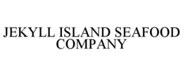 JEKYLL ISLAND SEAFOOD COMPANY trademark
