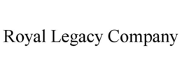 ROYAL LEGACY COMPANY trademark