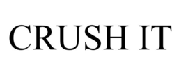CRUSH IT trademark