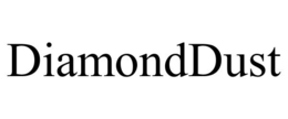 DIAMONDDUST trademark