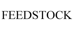 FEEDSTOCK trademark