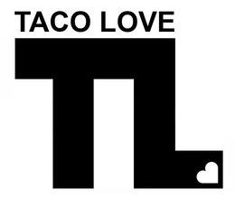 TACO LOVE TL trademark