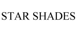 STAR SHADES trademark