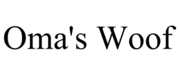 OMA'S WOOF trademark