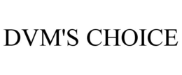 DVM'S CHOICE trademark