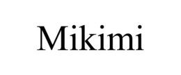 MIKIMI trademark