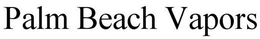 PALM BEACH VAPORS trademark