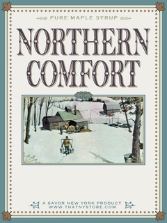 NORTHERN COMFORT PURE MAPLE SYRUP A SAVOR NEW YORK PRODUCT WWW.THATNYSTORE.COM trademark