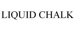 LIQUID CHALK trademark