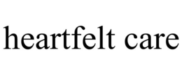 HEARTFELT CARE trademark