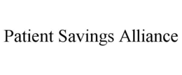 PATIENT SAVINGS ALLIANCE trademark