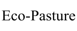 ECO-PASTURE trademark