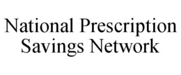 NATIONAL PRESCRIPTION SAVINGS NETWORK trademark